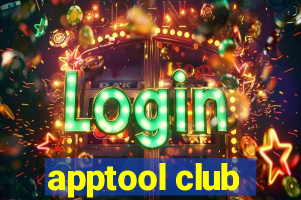 apptool club